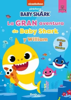 LA GRAN AVENTURA DE BABY SHARK