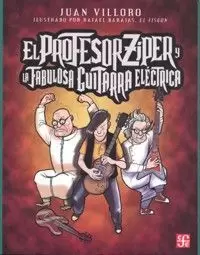 EL PROFESOR ZÍPER Y LA FABULOSA GUITARRA ELÉCTRICA