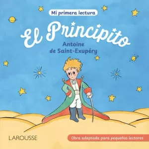 EL PRINCIPITO (MI PRIMERA LECTURA)