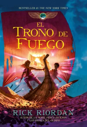 TRONO DE FUEGO, EL (CRONICAS DE KANE 2)