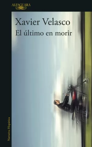 ÚLTIMO EN MORIR, EL