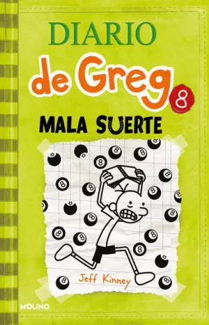 MALA SUERTE (DIARIO DE GREG 8)