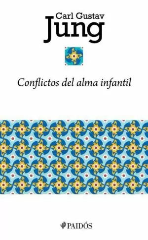 CONFLICTOS DEL ALMA INFANTIL