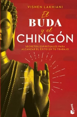 EL BUDA Y EL CHINGÓN