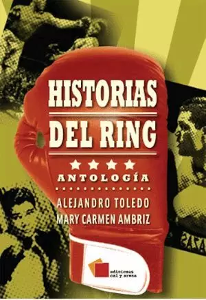 HISTORIAS DEL RING: ANTOLOGÍA