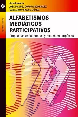 ALFABETISMOS MEDIÁTICOS PARTICIPATIVOS