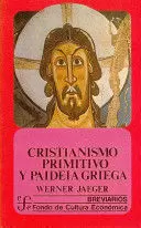 CRISTIANISMO PRIMITIVO Y PAIDEIA GRIEGA