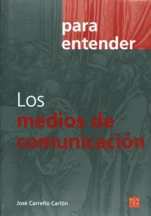 PARA ENTENDER LOS MEDIOS DE COMUNICACION