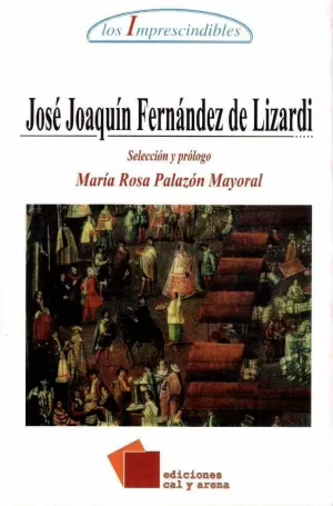 JOSÉ JOAQUÍN FERNÁNDEZ DE LIZARDI